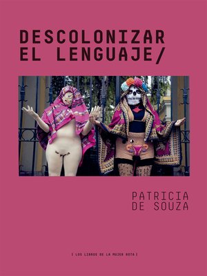 cover image of Descolonizar el lenguaje